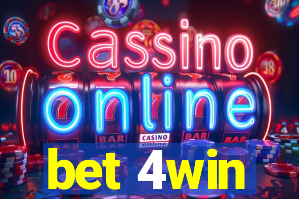 bet 4win